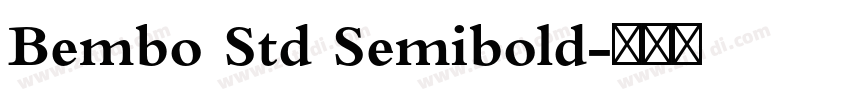 Bembo Std Semibold字体转换